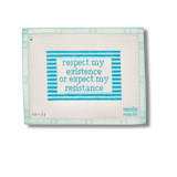 Respect My Existence (Blue)