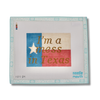 I'm a Mess in Texas